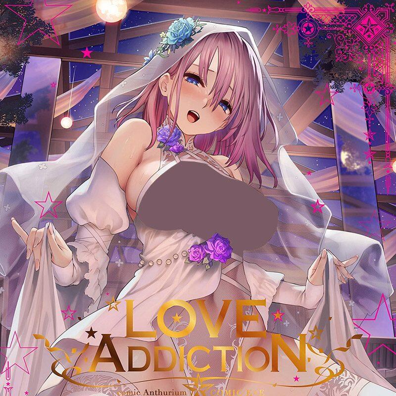LOVE ADDICTION